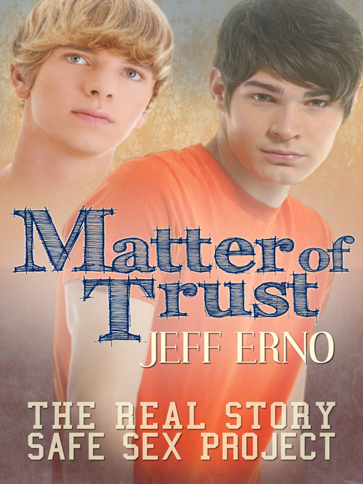 Title details for Matter of Trust by Jeff Erno - Available